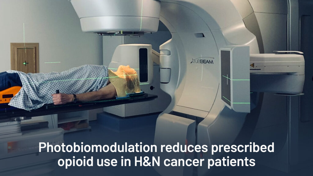 Photobiomodulation reduces prescribed opiod use in head and neck cancer patients
